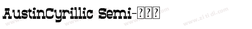AustinCyrillic Semi字体转换